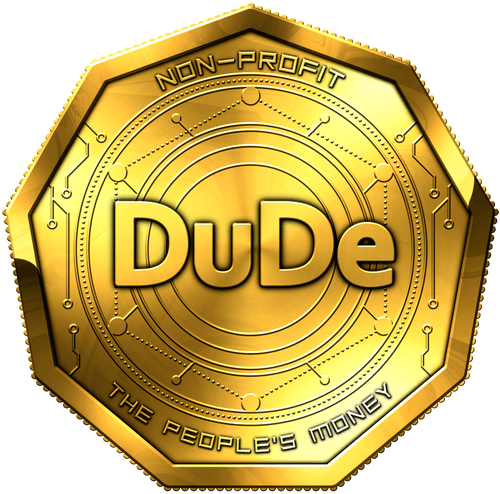 DuDe People's Money Coin.